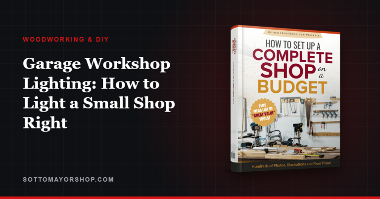 Garage Workshop Lighting: How to Light a Small Shop Right