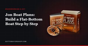 Jon Boat Plans: Build a Flat-Bottom Boat Step by Step