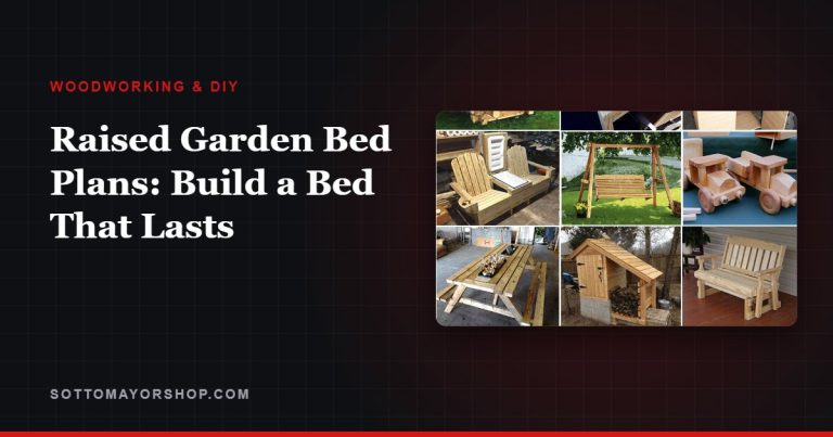 Raised Garden Bed Plans: Build a Bed That Lasts